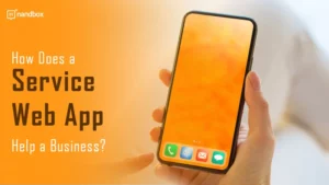 Read more about the article How Does a Service Web App Help a Business?