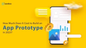 Read more about the article How Much Does It Cost to Build an App Prototype in 2023?