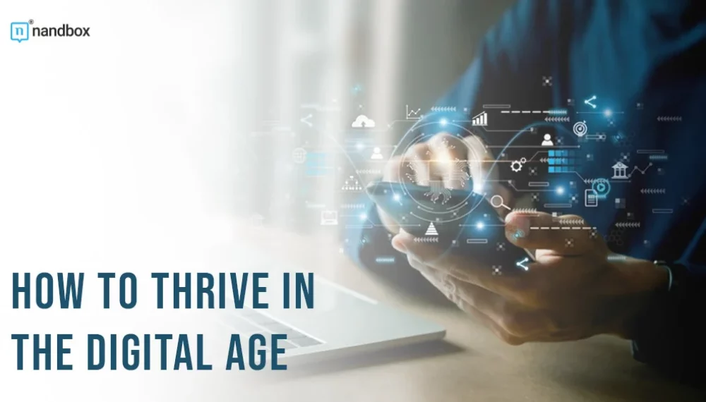 How to Thrive in the Digital Age
