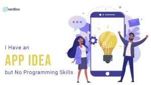 Read more about the article I Have an App Idea but No Programming Skills