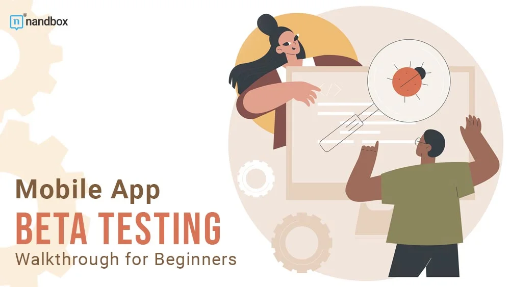 You are currently viewing Mobile App Beta Testing Walkthrough for Beginners