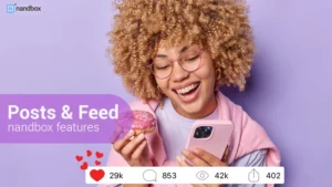 Read more about the article nandbox features: Newsfeed