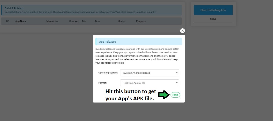 Hit the "Start" button to get the APK file of your Android app.
