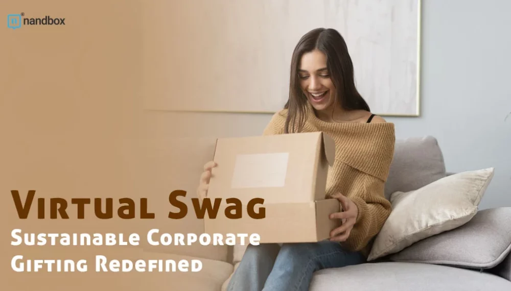 Virtual Swag: Sustainable Corporate Gifting Redefined