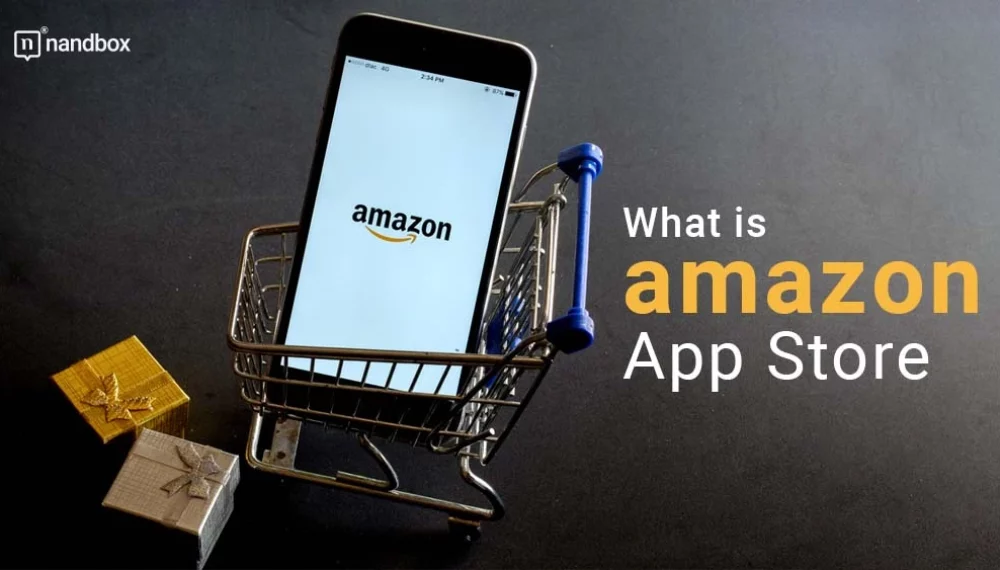 What is Amazon App Store?